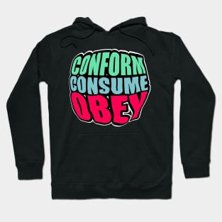 Conform! Hoodie